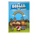 LA BIBLIA PARA TODOS LOS NIÑOS AZUL