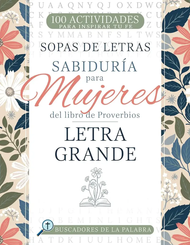 DEVOCIONAL CON SOPA DE LETRAS  SABIDURÍA PARA MUJERES DEL LIBRO DE PROVERBIOS 							 