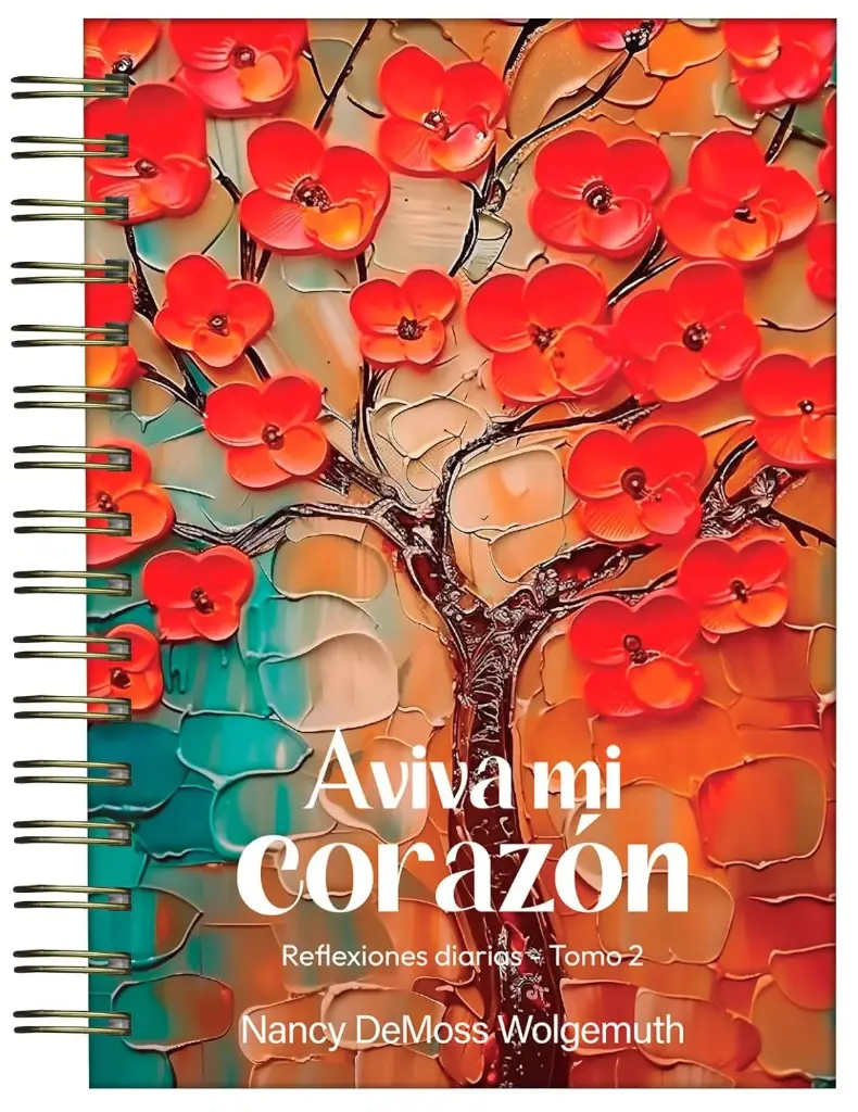 AVIVA MI CORAZÓN, REFLEXIONES DIARIAS TOMO 2 