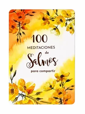 100 MEDITACIONES DE SALMOS 