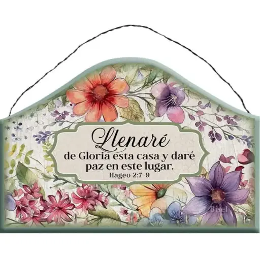 [DECOR-2034Q] PORTALLAVES COLOR VERDE DISEÑO: FLORES TEXTO: HAGEO 2:7-9 LLENARE DE GLORIA ESTA CASA